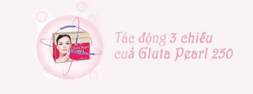 Sở hữu làn da căng mịn, trắng khỏe cùng Camila Lady, Gluta Pearl 